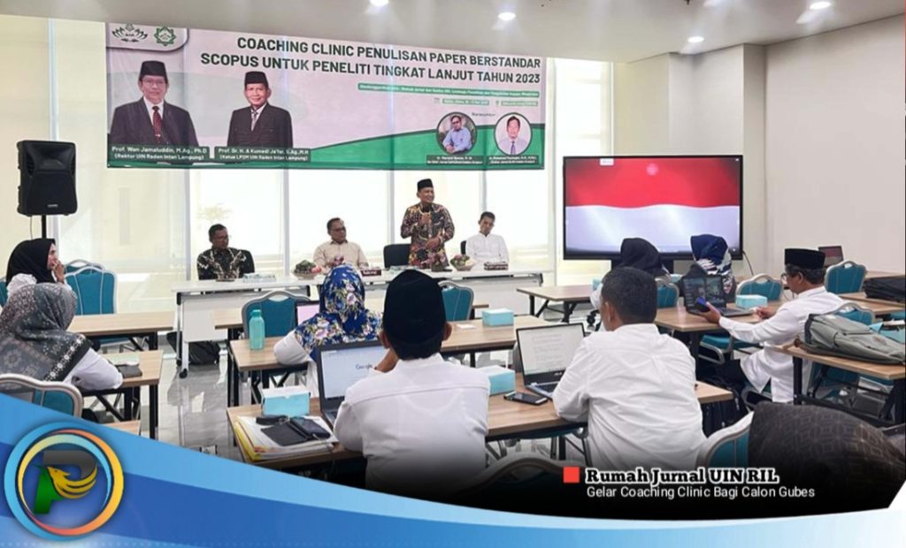 Rumah Jurnal UIN RIL Adakan Coaching Clinic Bagi Calon Guru Besar