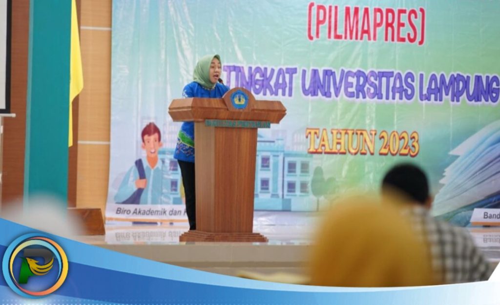 Pilmapres Unila 2023 Digelar Bagi S1 dan Diploma