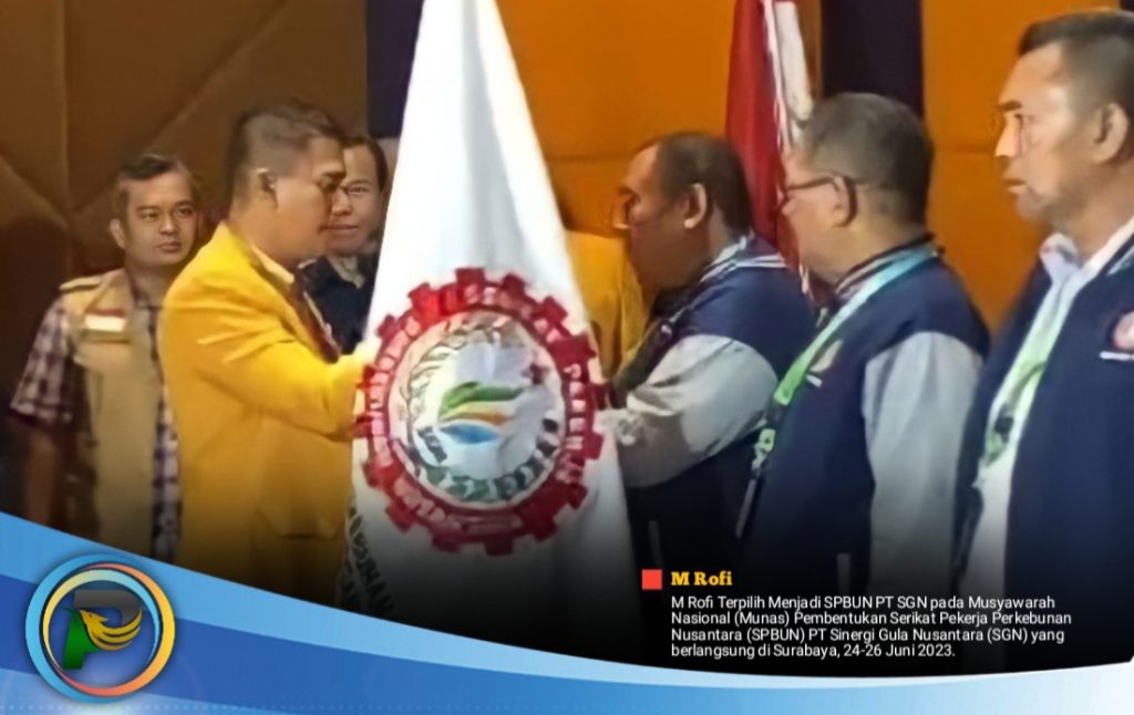 Terpilih Menjadi SPBUN PT SGN, Rofi Wakafkan Diri untuk Organisasi