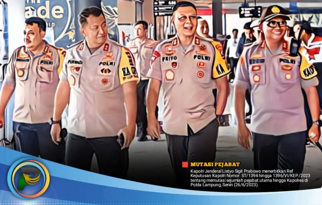 Kabid Humas Polda Lampung dan Beberapa Kapolres Dimutasi