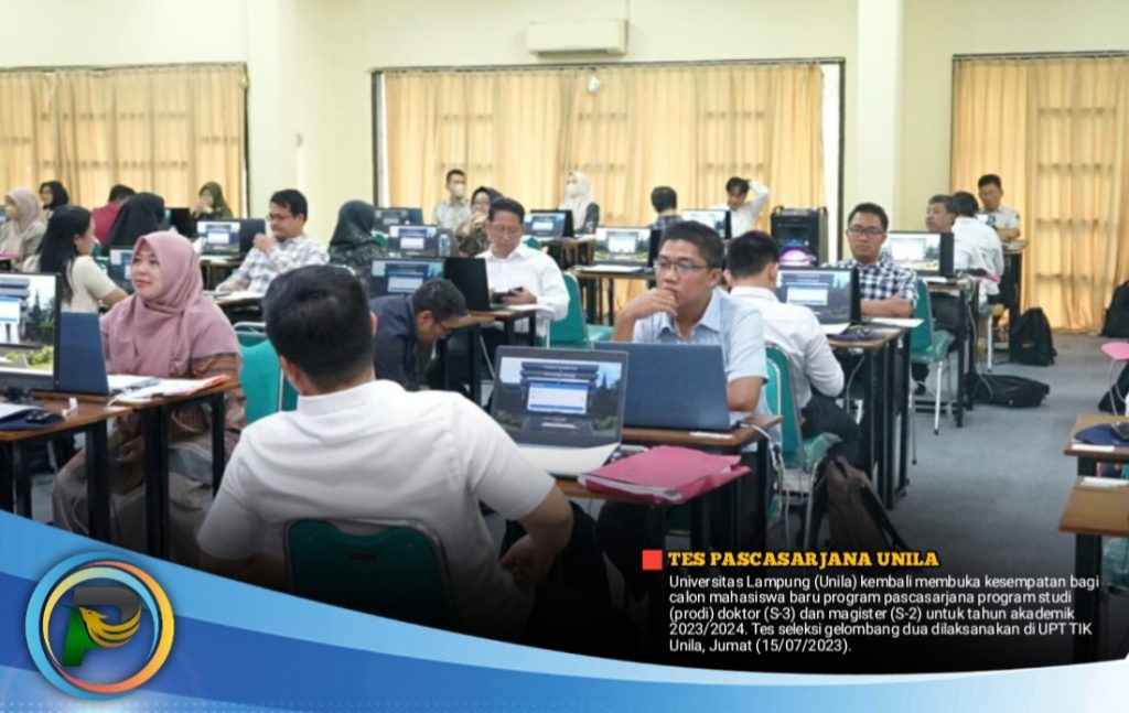 Tes Pascasarjana Unila Gelombang II Dibuka