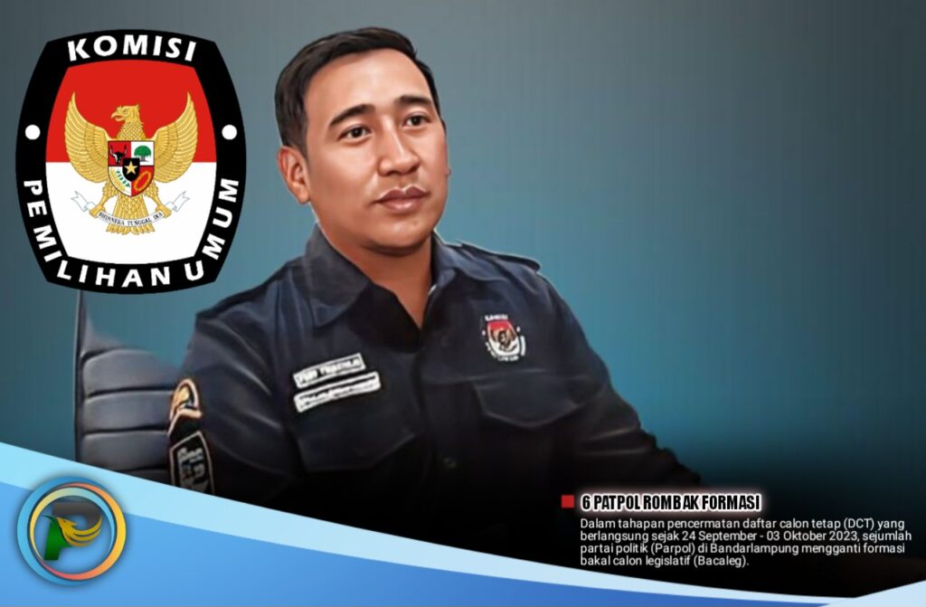 6 Parpol di Bandarlampung Rombak Formasi Bacaleg