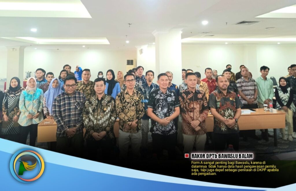 Gelar Rakor DPTb, Bawaslu Tegaskan Pentingnya Form A