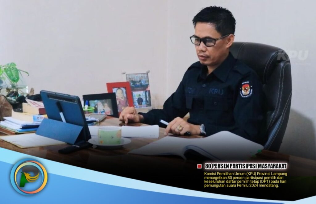 KPU Lampung Targetkan 80 Persen Partisipasi Pemilih pada Pemilu 2024